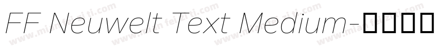 FF Neuwelt Text Medium字体转换